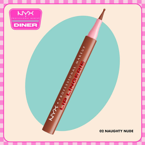 NYX Professional Makeup Lip Lingerie Lip Liner Stain in 02 Naughty Nude on a beige background with a teal oval and NYX Diner logo